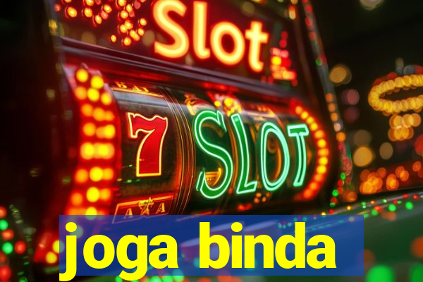 joga binda