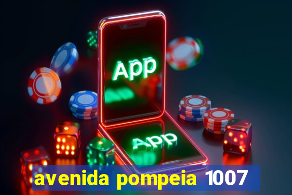 avenida pompeia 1007