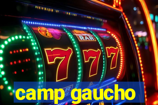 camp gaucho