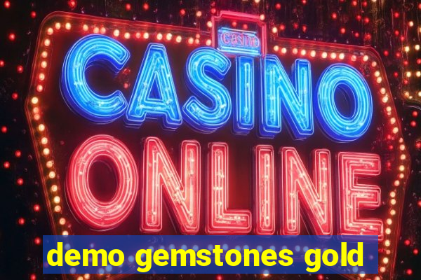 demo gemstones gold