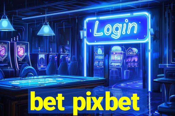 bet pixbet