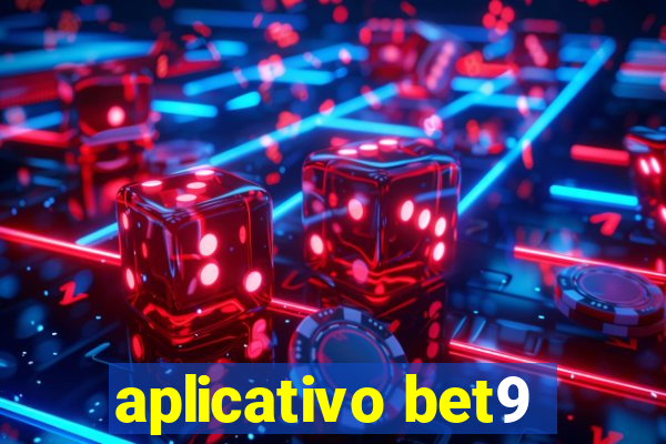 aplicativo bet9