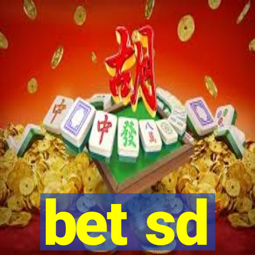 bet sd