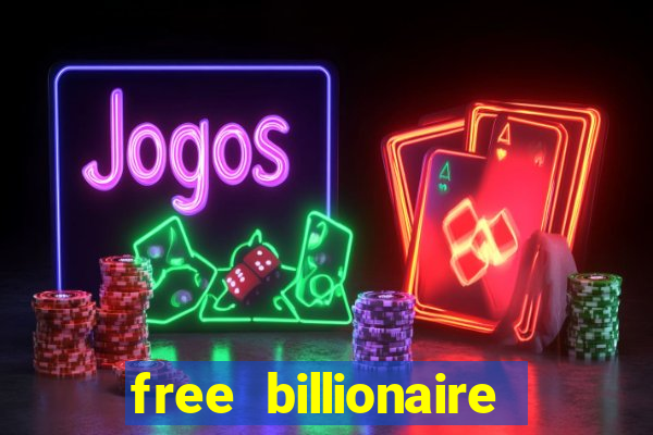 free billionaire casino chips