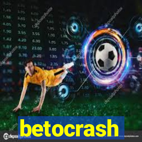 betocrash