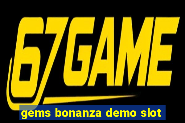 gems bonanza demo slot