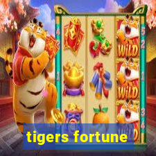 tigers fortune