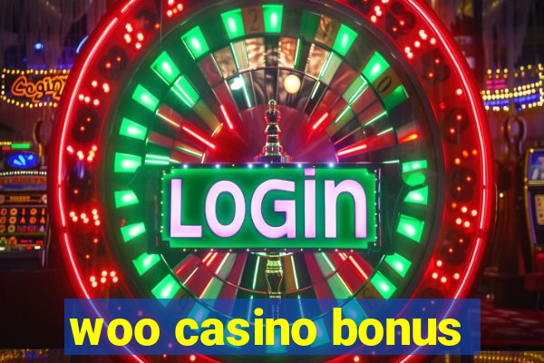 woo casino bonus