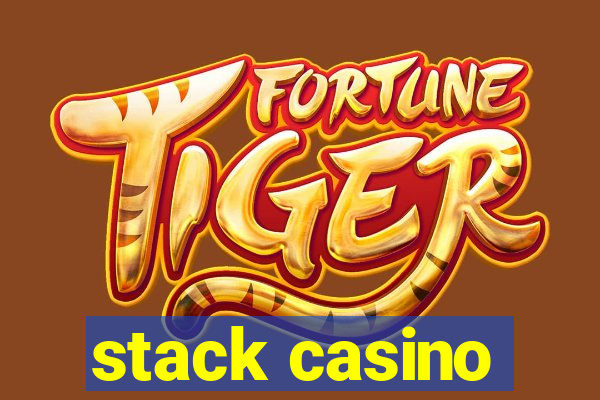 stack casino