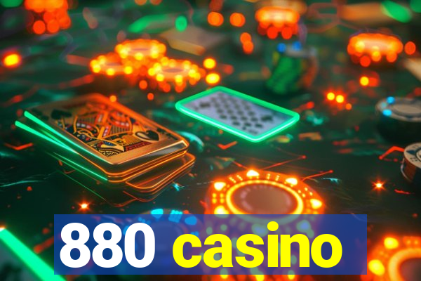 880 casino