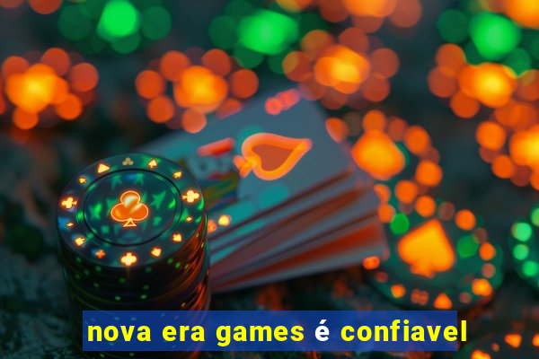 nova era games é confiavel