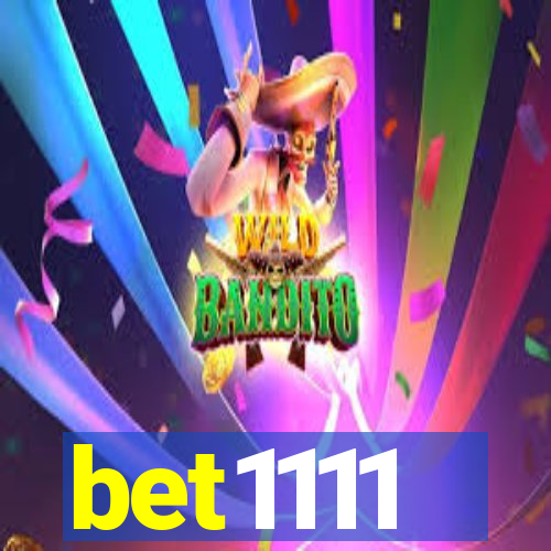 bet1111