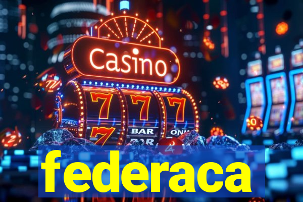 federaca