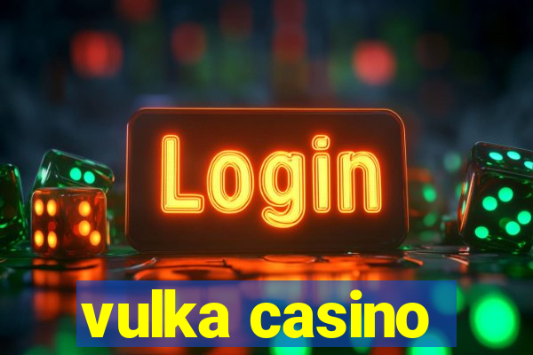 vulka casino