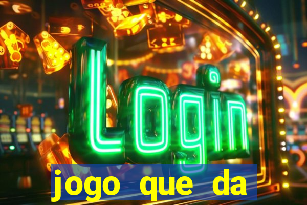 jogo que da dinheiro de verdade sem precisar depositar