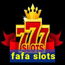 fafa slots