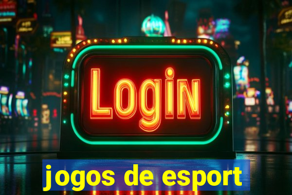 jogos de esport