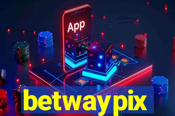 betwaypix