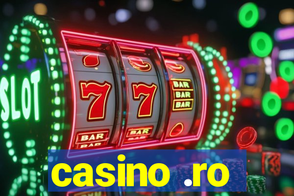 casino .ro