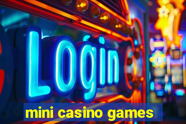 mini casino games