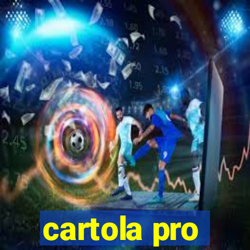 cartola pro