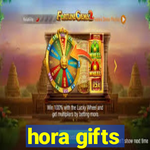 hora gifts