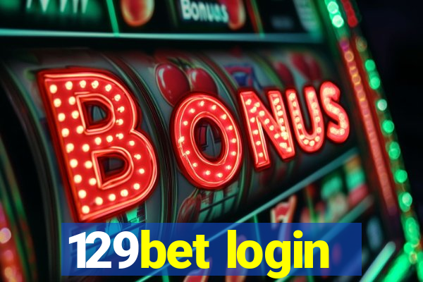 129bet login