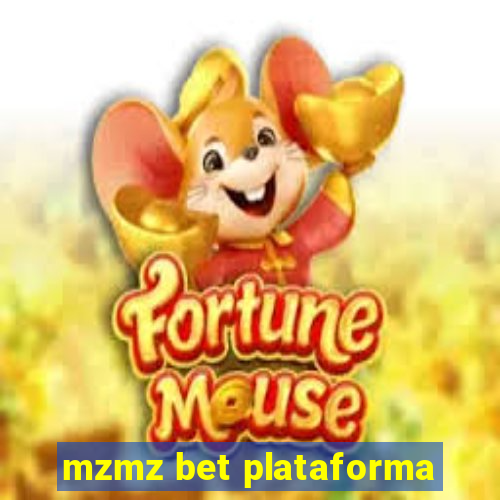 mzmz bet plataforma