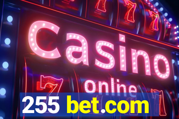 255 bet.com