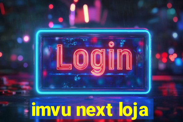 imvu next loja