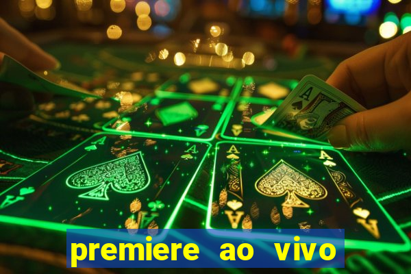 premiere ao vivo gratis futebol