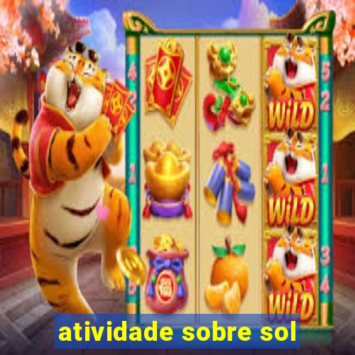 atividade sobre sol