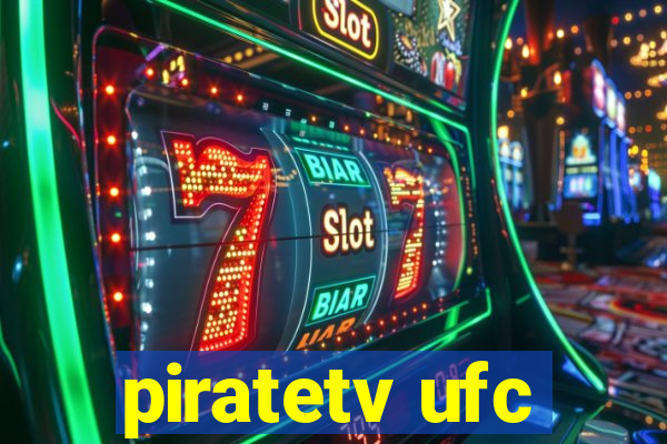 piratetv ufc