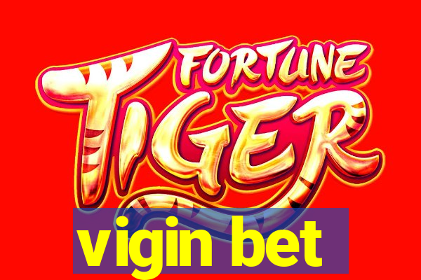 vigin bet