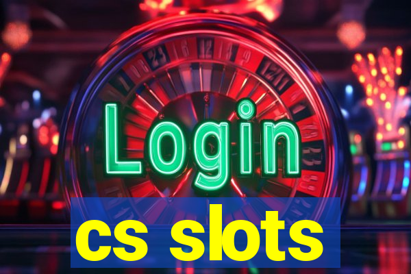 cs slots