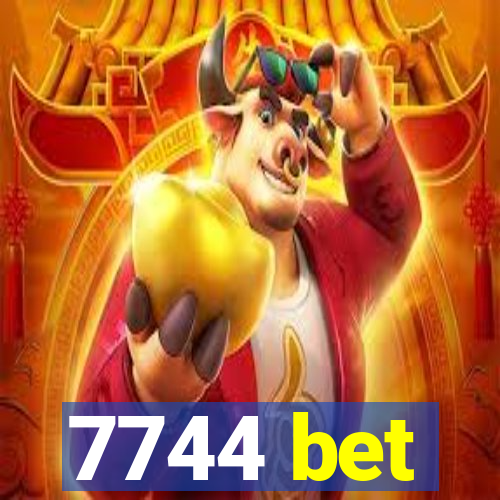 7744 bet