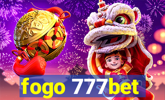 fogo 777bet