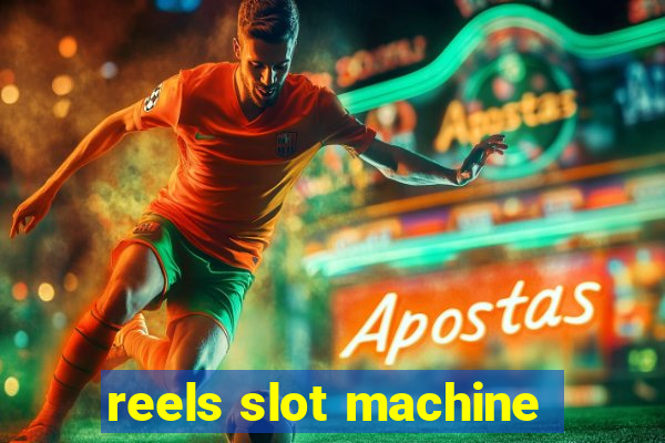 reels slot machine