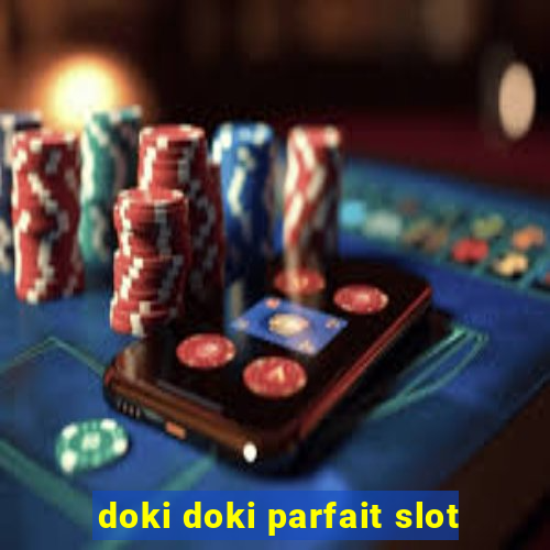 doki doki parfait slot