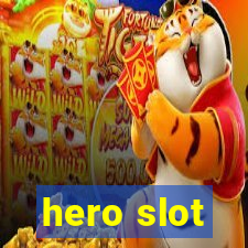 hero slot