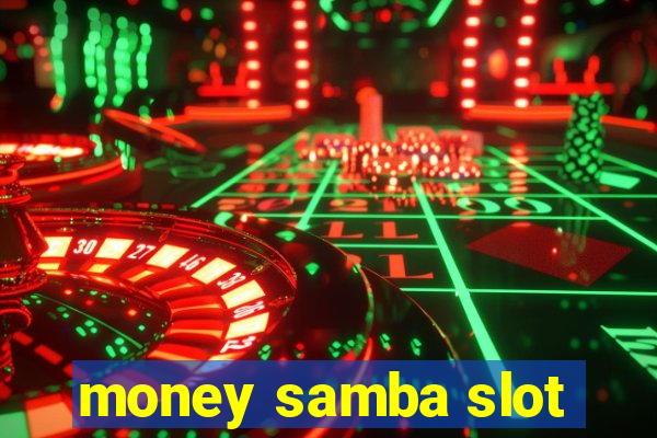 money samba slot