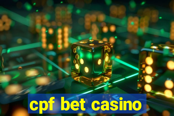 cpf bet casino