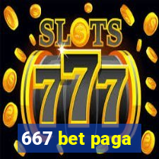 667 bet paga