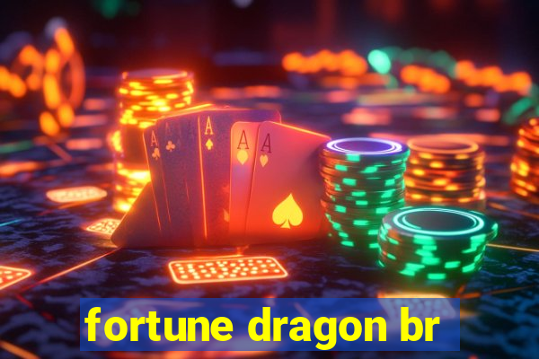 fortune dragon br