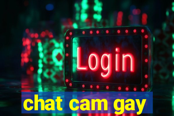 chat cam gay