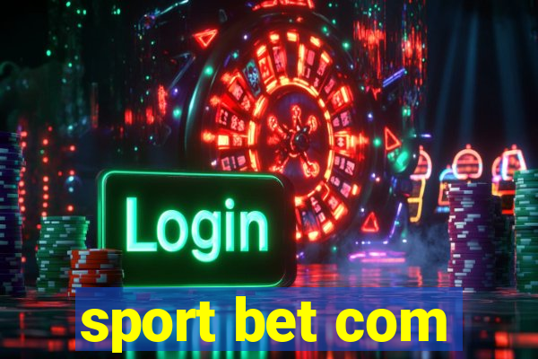 sport bet com