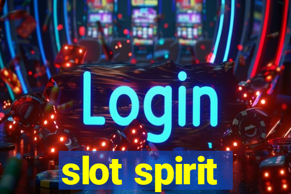 slot spirit