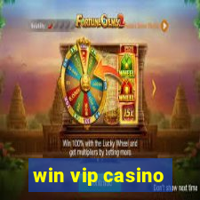 win vip casino