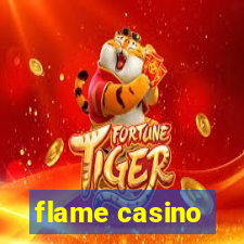 flame casino