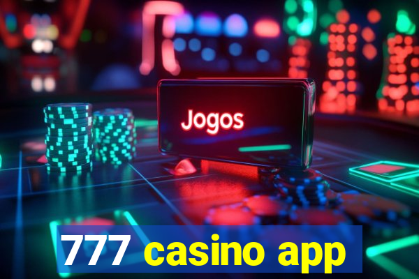 777 casino app